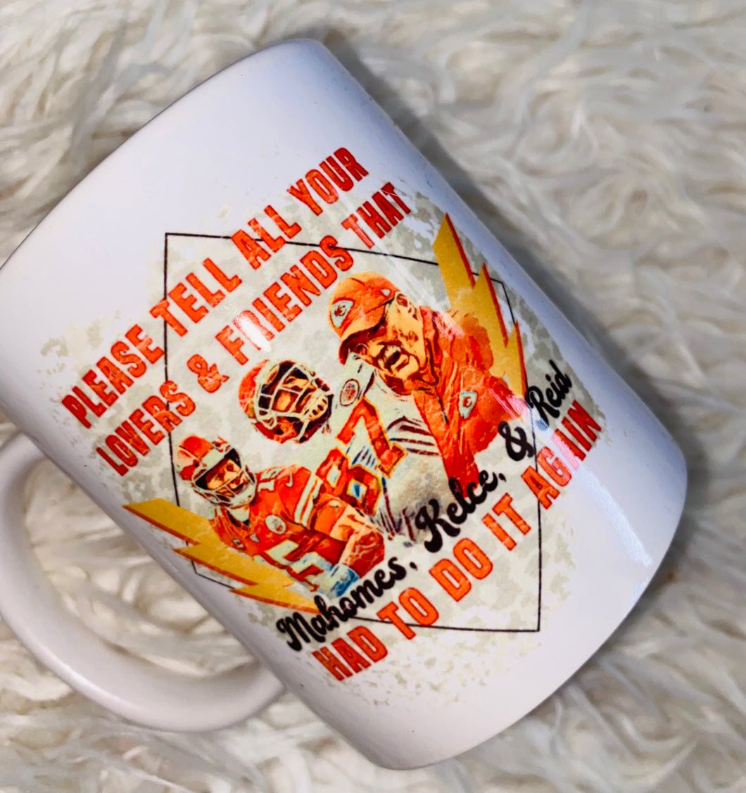 Lovers and Friends 12oz Sublimated Coffee Mug